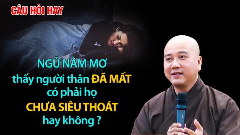 chiêm bao thấy người thân đã khuất