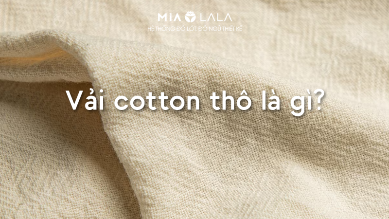 Trang phục từ vải thô cotton