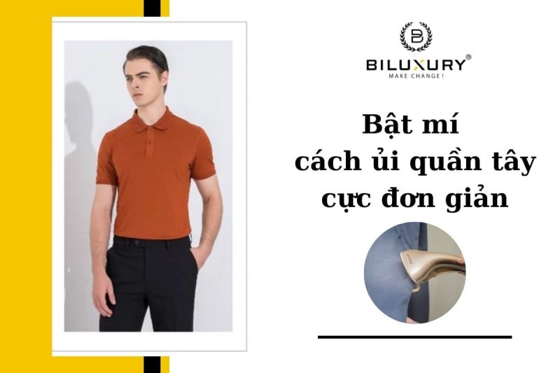 cách ủi quần tây xếp ly