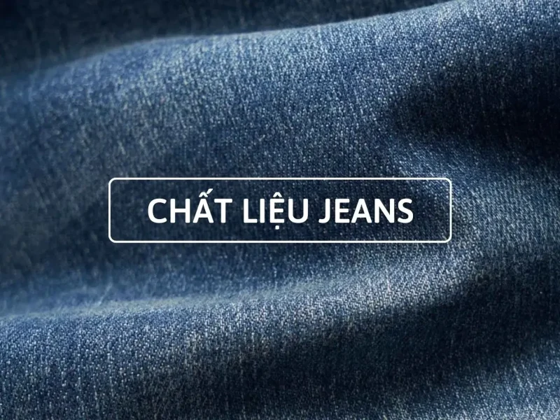 nguồn gốc vải jean