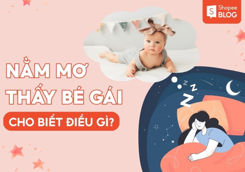 nằm mơ thấy bé gái