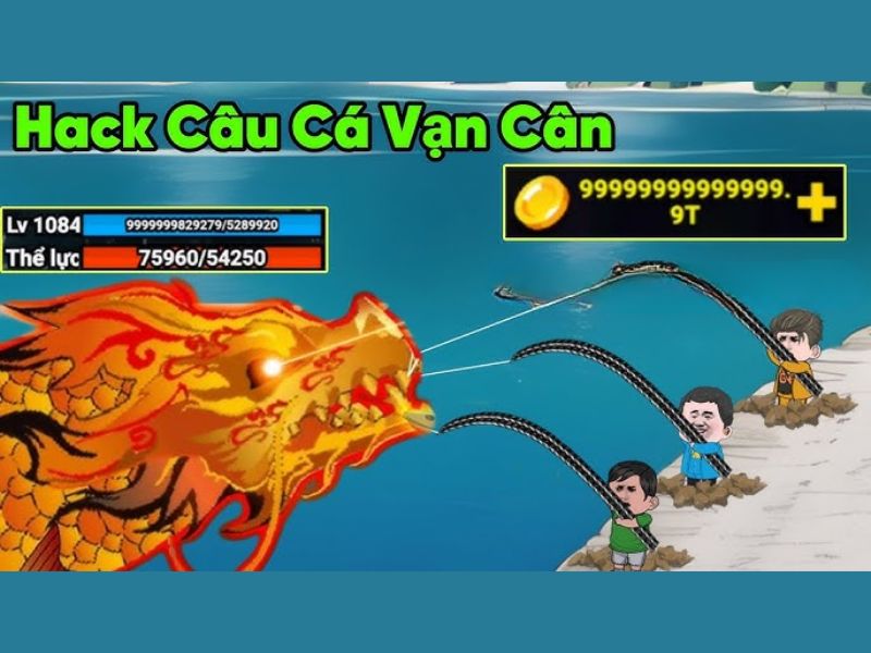 Hack Câu Cá Vạn Cân