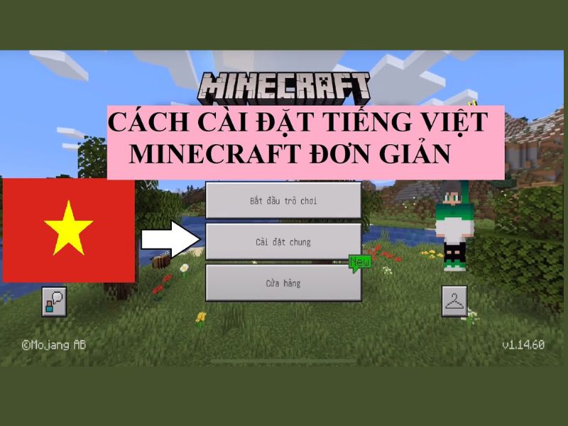 Cách Mở Khóa Tính Năng Tiếng Việt Trong Minecraft