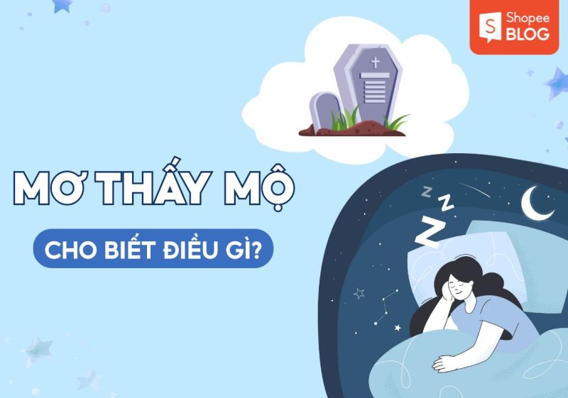 nằm mơ thấy mộ