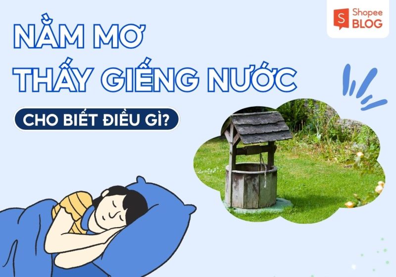mơ thấy giếng nước