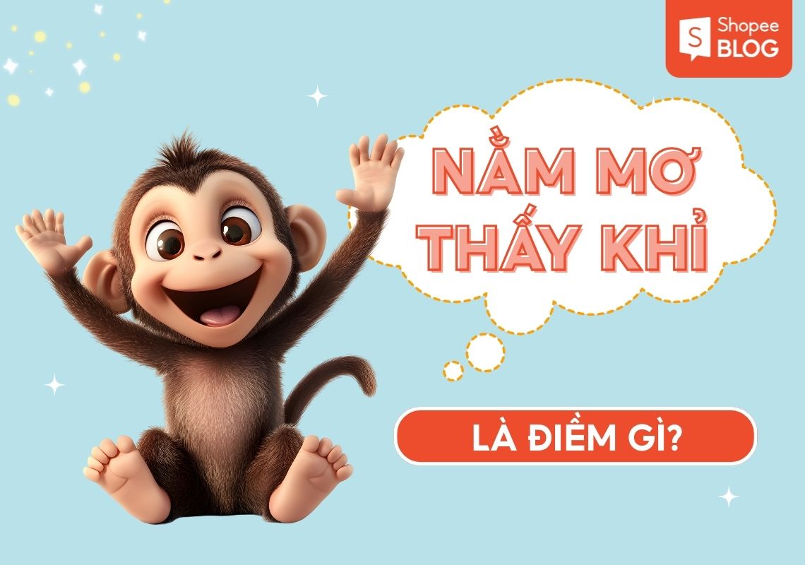 Luận giải ý nghĩa chung khi nằm mơ thấy khỉ