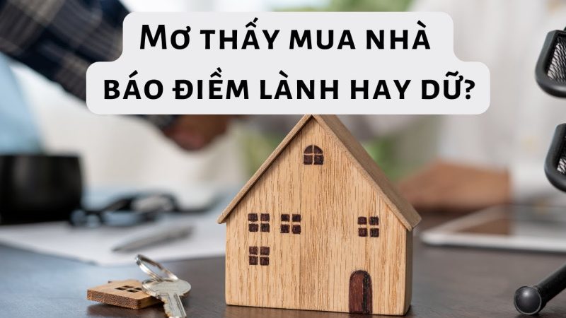 Nằm mơ thấy mua nhà mới khang trang