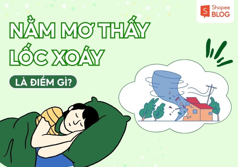 mơ thấy lốc xoáy
