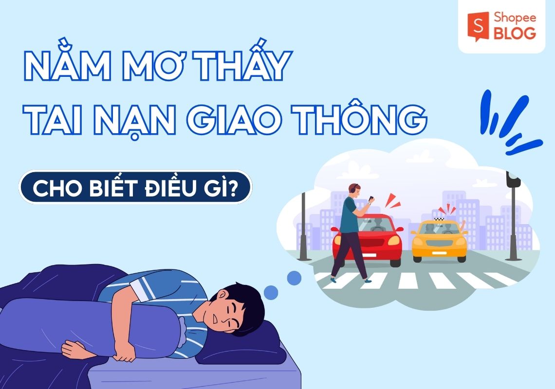 nằm mơ thấy tai nạn giao thông