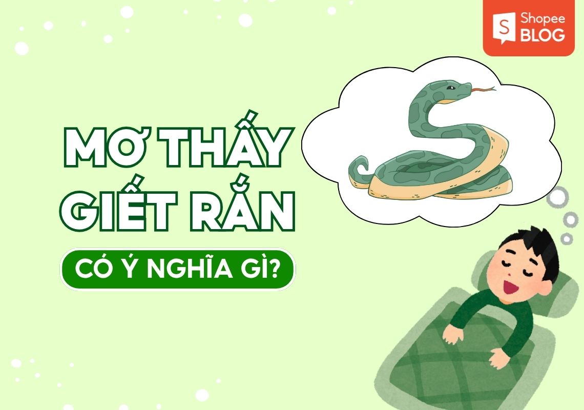 mơ thấy giết rắn xanh