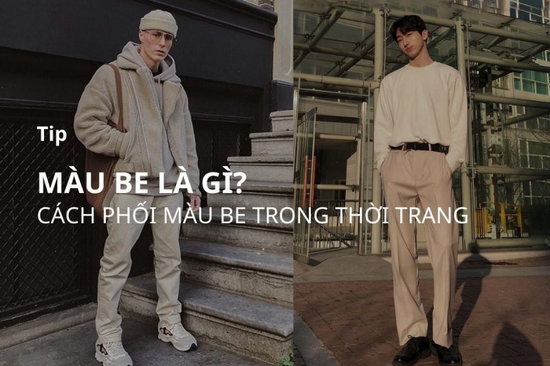 Chọn tông màu be ấm cho da ngăm