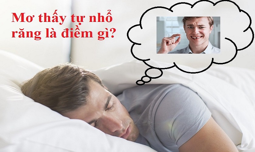nằm mơ thấy nhổ răng