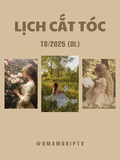 lịch cắt tóc tháng 8